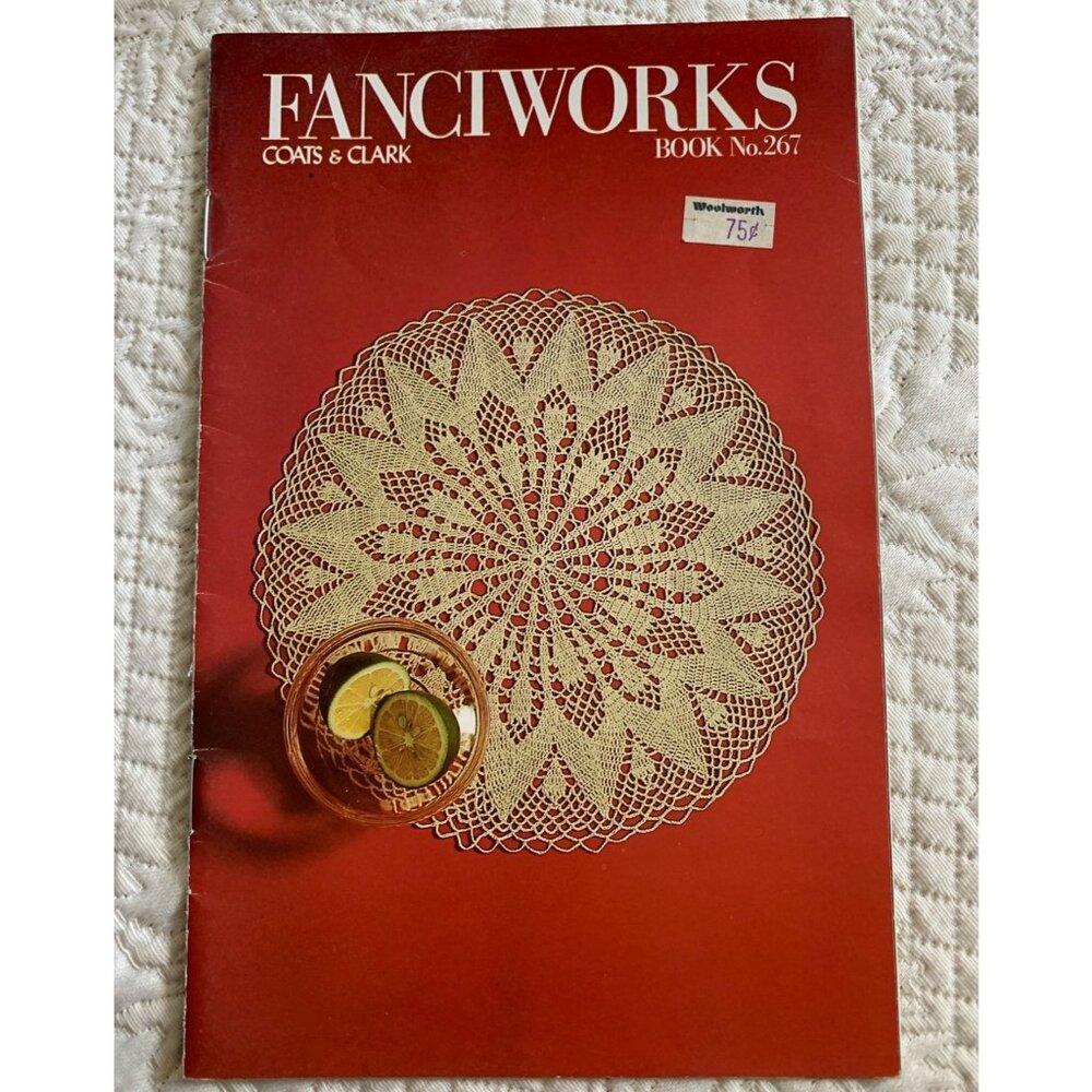 Coats & Clark's Fanciworks Crochet Doily Design Pattern Book No 267 1970s